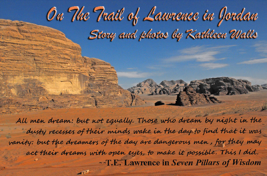 wadi run scene with text related to Lawrence of Arabia